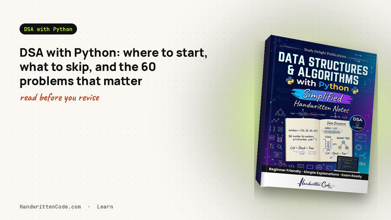 DSA with Python: where to start, what to skip, and the 60 problems that matter